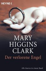 ISBN 9783453879713: Der verlorene Engel – Alle Stories in einem Band