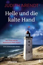 Helle und die kalte Hand - Der zweite Fall für Kommissarin Jespers