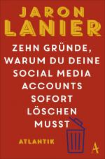 ISBN 9783455006810: Zehn Gründe, warum du deine Social Media Accounts sofort löschen musst