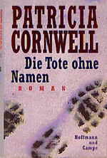 ISBN 9783455010343: Die Tote ohne Namen. Roman