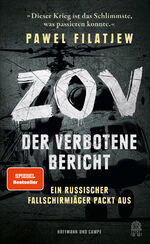 ISBN 9783455016147: ZOV – Der verbotene Bericht - Ein russischer Fallschirmjäger packt aus