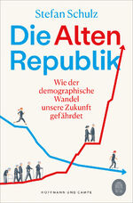 ISBN 9783455016390: Die Altenrepublik