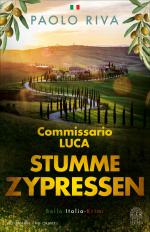 ISBN 9783455019421: Stumme Zypressen | Commissario Luca. Bella-Italia-Krimi »Atmosphäre, Flair und Lebensgefühl!« dpa | Paolo Riva | Taschenbuch | 240 S. | Deutsch | 2025 | Hoffmann und Campe Verlag | EAN 9783455019421