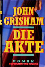 ISBN 9783455024920: Die Akte . Roman