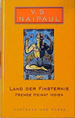 Land der Finsternis - fremde Heimat Indien