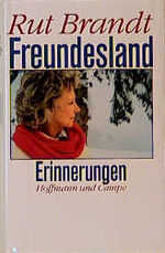 ISBN 9783455084436: Freundesland. Erinnerungen Erinnerungen