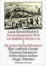 ISBN 9783455085235: Das druckgraphische Werk von Matthäus Merian d. Ä. III. Die großen Buchpublikationen I.