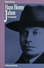 Hans Henny Jahnn - e. Biographie