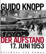 ISBN 9783455093896: Der Aufstand 17. Juni 1953 - Dokumentation: Patrick Obrusnik