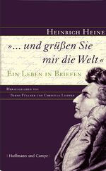 ISBN 9783455095128: "... und grüssen sie mir die Welt" - Ein Leben in Briefen