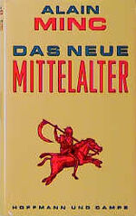 ISBN 9783455110289: Das neue Mittelalter