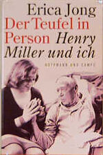 ISBN 9783455110487: Der Teufel in Person – Henry Miller und ich