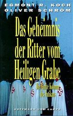 ISBN 9783455110647: Das Geheimnis der Ritter vom Heiligen Grabe