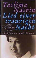 ISBN 9783455111415: Lied einer traurigen Nacht : Frauen zwischen Religion und Emanzipation. Taslima Nasrin. Aus dem Engl. von Eva Wandel