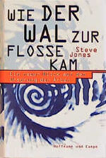 ISBN 9783455112474: Wie der Wal zur Flosse kam