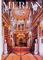 ISBN 9783455294040: Weimar. [Red. dieser Ausg.: Elisabeth Kiderlen] / Merian ; Jg. 47, Nr. 4