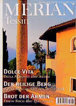 ISBN 9783455296068: Tessin. [Red. dieser Ausg.: Charlotte von Saurma] / Merian ; Jg. 49, Nr. 6