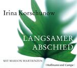 ISBN 9783455306644: Langsamer Abschied