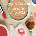 ISBN 9783455310085: Im ersten Augenblick