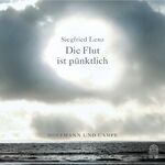 ISBN 9783455310139: Die Flut ist pünktlich, 1 Audio-CD