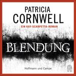 ISBN 9783455310160: Blendung – Kay Scarpettas 21. Fall