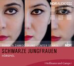 ISBN 9783455320510: Schwarze Jungfrauen – Hörspiel