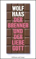 ISBN 9783455401899: Der Brenner und der liebe Gott: Roman Roman