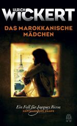 ISBN 9783455403398: Das marokkanische Mädchen: Ein Fall für Jacques Ricou ein Fall für Jacques Ricou