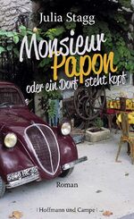 ISBN 9783455403435: Monsieur Papon oder ein Dorf steht Kopf