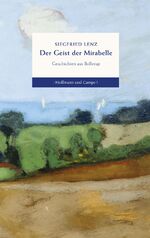 ISBN 9783455404463: Der Geist der Mirabelle: Geschichten aus Bollerup