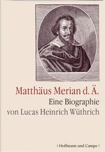 ISBN 9783455500233: Matthaeus Merian d.Ä. - eine Biographie