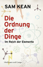 ISBN 9783455502084: Die Ordnung der Dinge - Im Reich der Elemente