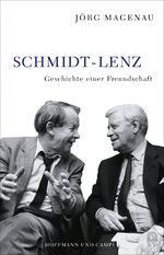 ISBN 9783455503142: Schmidt - Lenz - Geschichte einer Freundschaft