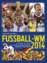 ISBN 9783455503371: SportBild Fußball-WM 2014