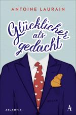 ISBN 9783455650471: Glücklicher als gedacht