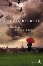 ISBN 9783455651072: Die Frau meines Lebens