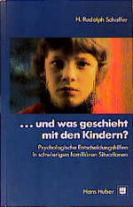 ISBN 9783456821986: ... und was geschieht mit den Kindern?