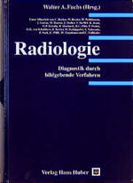 ISBN 9783456826066: Radiologie – Diagnostik durch bildgebende Verfahren