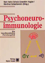 ISBN 9783456827636: Psychoneuroimmunologie Ein interdisziplinäres Forschungsfeld PNI Zusammenhänge zwischen Psyche Immunsystem und neurologischen Prozessen Streß Belastungen durch psychische und physische Krankheiten Imm