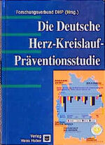 ISBN 9783456830117: Deutsche Herz-Kreislauf-Präventionsstudie – Design und Ergebnisse