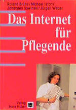 ISBN 9783456830155: Das Internet für Pflegende