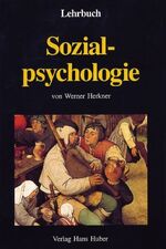 ISBN 9783456835716: Lehrbuch Sozialpsychologie