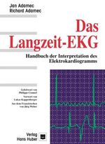 ISBN 9783456836683: Das Langzeit-EKG: Handbuch der Interpretation des Elektrokardiogramms