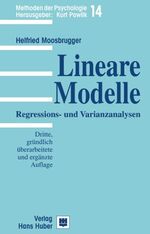 Lineare Modelle – Regressions- und Varianzanalysen