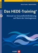 ISBN 9783456847740: Das HEDE-Training® – Manual zur Gesundheitsförderung auf Basis der Salutogenese