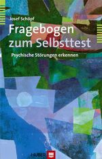 ISBN 9783456848594: Fragebogen zum Selbsttest Psychische Störungen erkennen