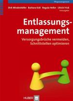 ISBN 9783456848976: Entlassungsmanagement - Versorgungsbrüche vermeiden, Schnittstellen optimieren