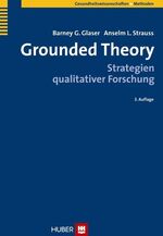 ISBN 9783456849065: Grounded Theory - Strategien qualitativer Forschung