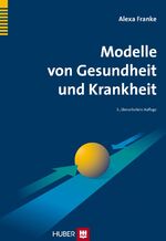 ISBN 9783456851204: Modelle von Gesundheit und Krankheit