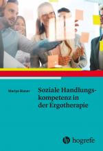 ISBN 9783456859040: Soziale Handlungskompetenz in der Ergotherapie - Konzept und Erfassung